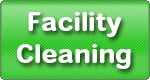 Facility cleaning